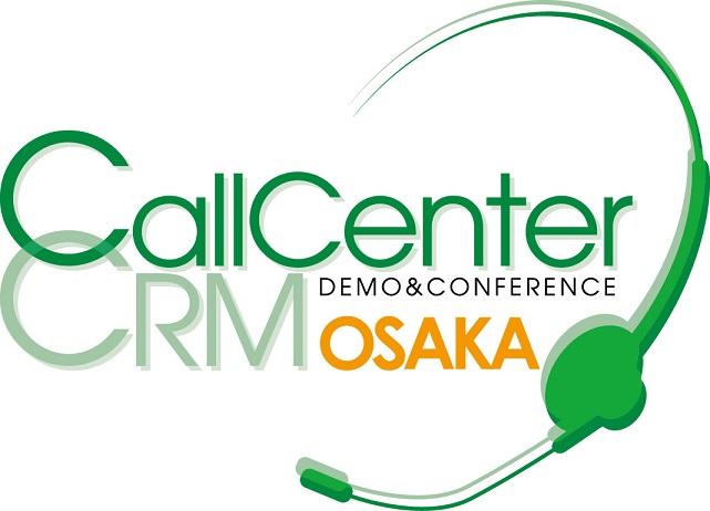 『第18回 コールセンター/CRM デモ＆カンファレンス 2025 in 大阪』出展のお知らせ【2025年5月28日～29日開催】